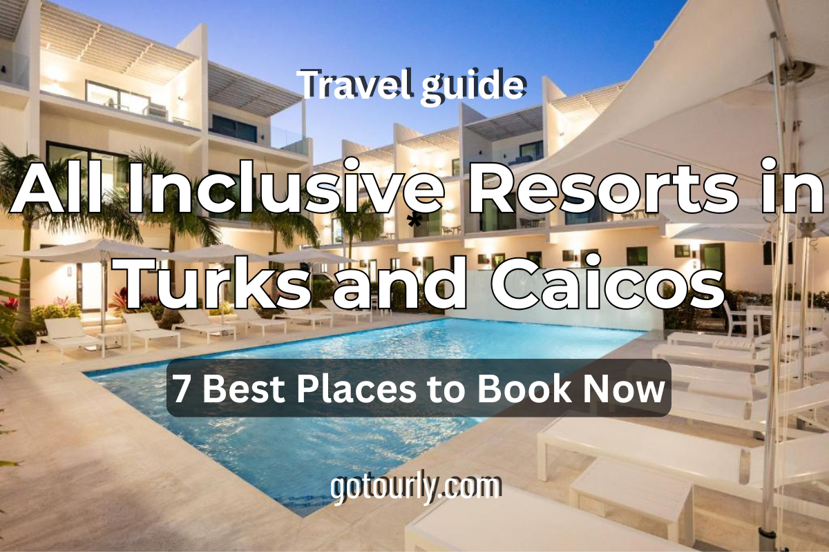All Inclusive Resorts in Turks and Caicos