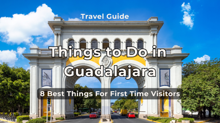 Things to Do in Guadalajara