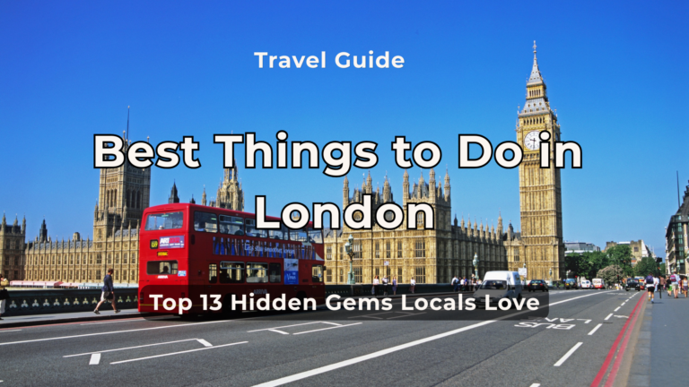 Best Things to Do in London